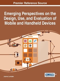 Abbildung von: Emerging Perspectives on the Design, Use, and Evaluation of Mobile and Handheld Devices - Idea Group,U.S.