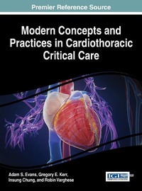 Abbildung von: Modern Concepts and Practices in Cardiothoracic Critical Care - Idea Group,U.S.