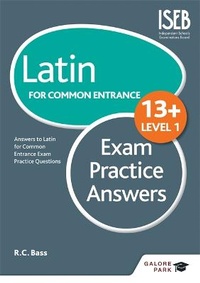 Enlarge image Cover: Latin for Common Entrance 13+ Exam Practice Answers Level 1 - Galore Park Publishing Ltd