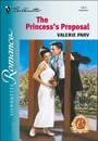 Cover: The Princess's Proposal - Silhouette Romance Classic