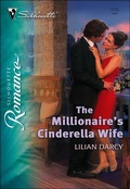 Cover: The Millionaire's Cinderella Wife - Silhouette Romance Classic