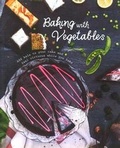 Cover: Baking with Vegetables - PARRAGON