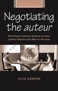 Cover: Negotiating the Auteur - Manchester University Press