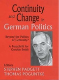 Cover: Continuity and Change in German Politics - Frank Cass Publishers