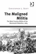 Cover: The Maligned Militia - Ashgate Publishing Limited