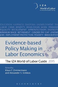Enlarge image Cover: Evidence-based Policy Making in Labor Economics - Bloomsbury Information