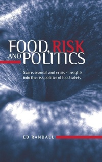 Enlarge image Cover: Food, Risk and Politics - Manchester University Press