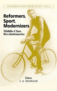 Bild vergrößern Bild: Reformers, Sport, Modernizers - Routledge