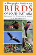 Cover: A Photographic Guide to the Birds of Southeast Asia - Helm