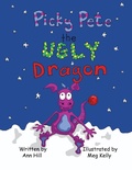 Cover: Picky Pete the Ugly Dragon - Trafford Publishing