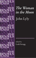 Cover: The Woman in the Moon - Manchester University Press