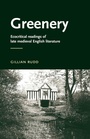 Cover: Greenery - Manchester University Press