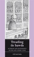 Cover: Treading the Bawds - Manchester University Press