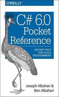 Enlarge image Cover: C# 6.0 Pocket Reference - O'Reilly