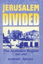 Cover: Jerusalem Divided - Routledge
