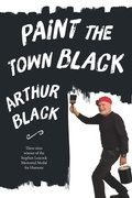 Cover: Paint the Town Black - Harbour Publishing