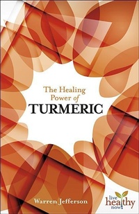 Enlarge image Cover: The Healing Power of Turmeric - Book Publishing Company