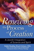 Cover: Renewing the Process of Creation - Jewish Lights