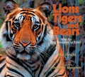 Cover: Lions, Tigers, and Bears - Boyds Mills Press