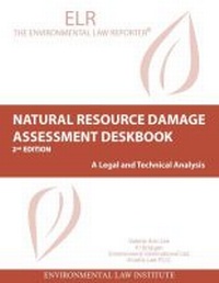 Abbildung von: Natural Resources Damage Assessment Deskbook - Environmental Law Institute