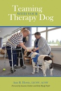 Cover: Teaming With Your Therapy Dog - Purdue University Press