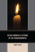 Cover: Octave Mirbeau's Fictions of the Transcendental - University of Delaware Press