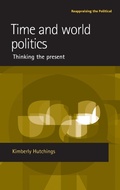 Cover: Time and World Politics - Manchester University Press