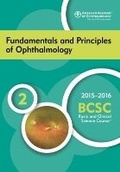 Cover: 2015-2016 Basic and Clinical Science Course (BCSC): Fundamentals and Principles of Ophthalmology Section 2 - American Academy of Ophthalmology