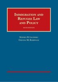 Abbildung von: Immigration and Refugee Law and Policy - Foundation Press