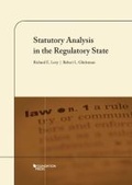 Cover: Statutory Analysis in the Regulatory State - Foundation Press