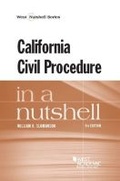 Cover: California Civil Procedure in a Nutshell - West Academic Press