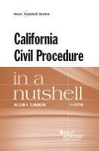 Enlarge image Cover: California Civil Procedure in a Nutshell - West Academic Press