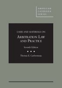 Abbildung von: Cases and Materials on Arbitration Law and Practice - Foundation Press