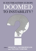 Cover: Is Southeastern Europe Doomed to Instability? - Routledge