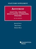 Cover: Antitrust Statutes, Treaties, Regulations, Guidelines, Policies, 2014-2015 - West Academic Press