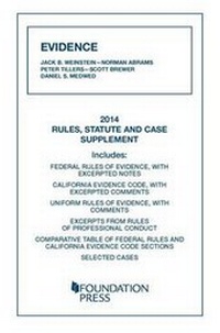 Enlarge image Cover: Evidence, 2014 Rules, Statute, and Case Supplement - West Academic Press