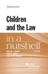 Abbildung von: Children and the Law in a Nutshell - West Academic Press