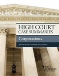 Cover: High Court Case Summaries, Corporations (Keyed to Bauman) - West Academic Press