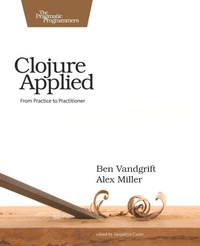 Abbildung von: Clojure Applied - Pragmatic Bookshelf