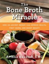 Abbildung von: Bone Broth Miracle - Skyhorse