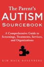Cover: The Parent?s Autism Sourcebook - Skyhorse Publishing