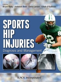 Abbildung von: Sports Hip Injuries - SLACK Incorporated
