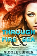 Cover: Through Fire & Sea - Entangled Publishing