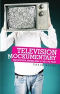 Cover: Television Mockumentary - Manchester University Press