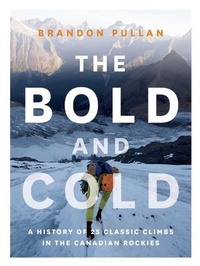 Enlarge image Cover: The Bold and Cold - Rocky Mountain Books