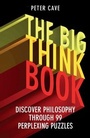 Cover: The Big Think Book - Oneworld Publications