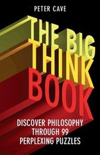 Enlarge image Cover: The Big Think Book - Oneworld Publications
