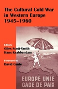 Cover: The Cultural Cold War in Western Europe, 1945-60 - Routledge