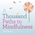 Cover: A Thousand Paths to Mindfulness - Spruce