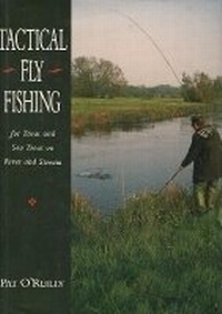 Enlarge image Cover: Tactical Fly Fishing - The Crowood Press Ltd